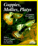 Guppies, Mollies, Platys